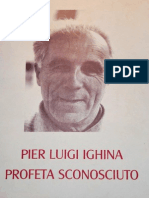 Pier Luigi Ighina - Il Profeta Sconosciuto p.321 ORIGINALE