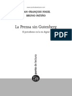 Jean Francois Fogel y Bruno Patino La Prensa Sin Gutenberg 2008