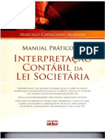 Marcelo Cavalcanti Almeida - Manual Prático - Interpretação Contábil Da Lei Societária - Ano 2010