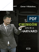 Ser Chingón Sin Ir a Harvard S