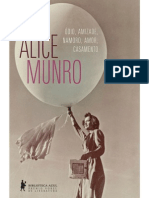 Alice Munro - Ódio, Amizade, Namoro, Amor, Casamento