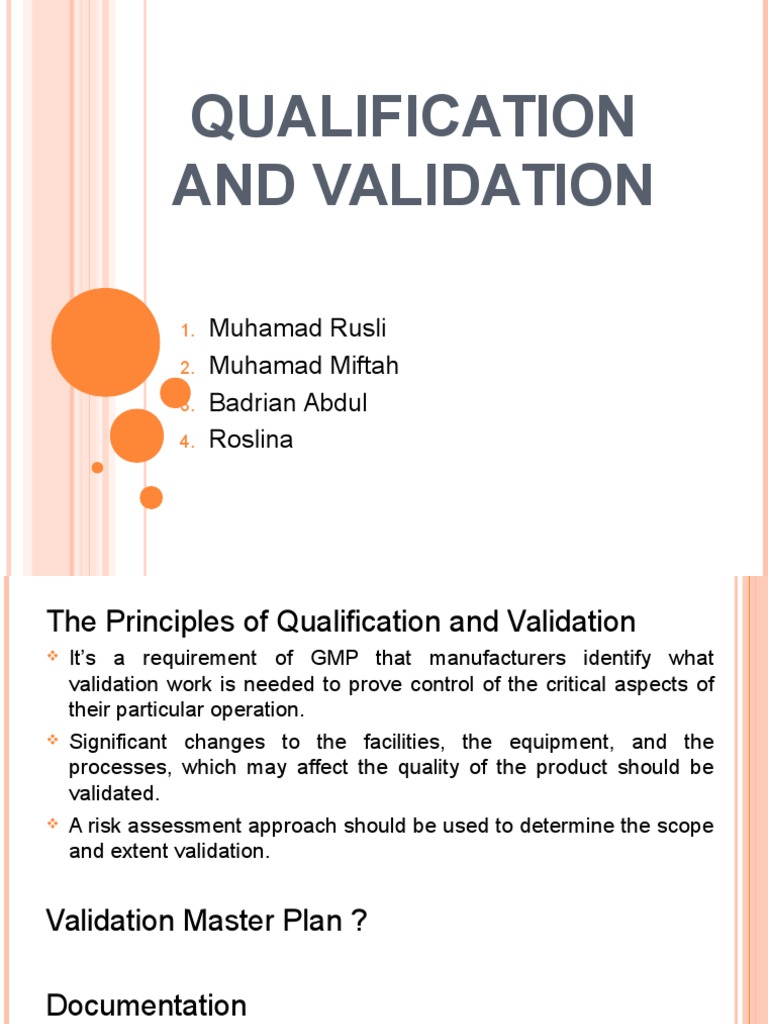 Qualification and Validation Overview | PDF