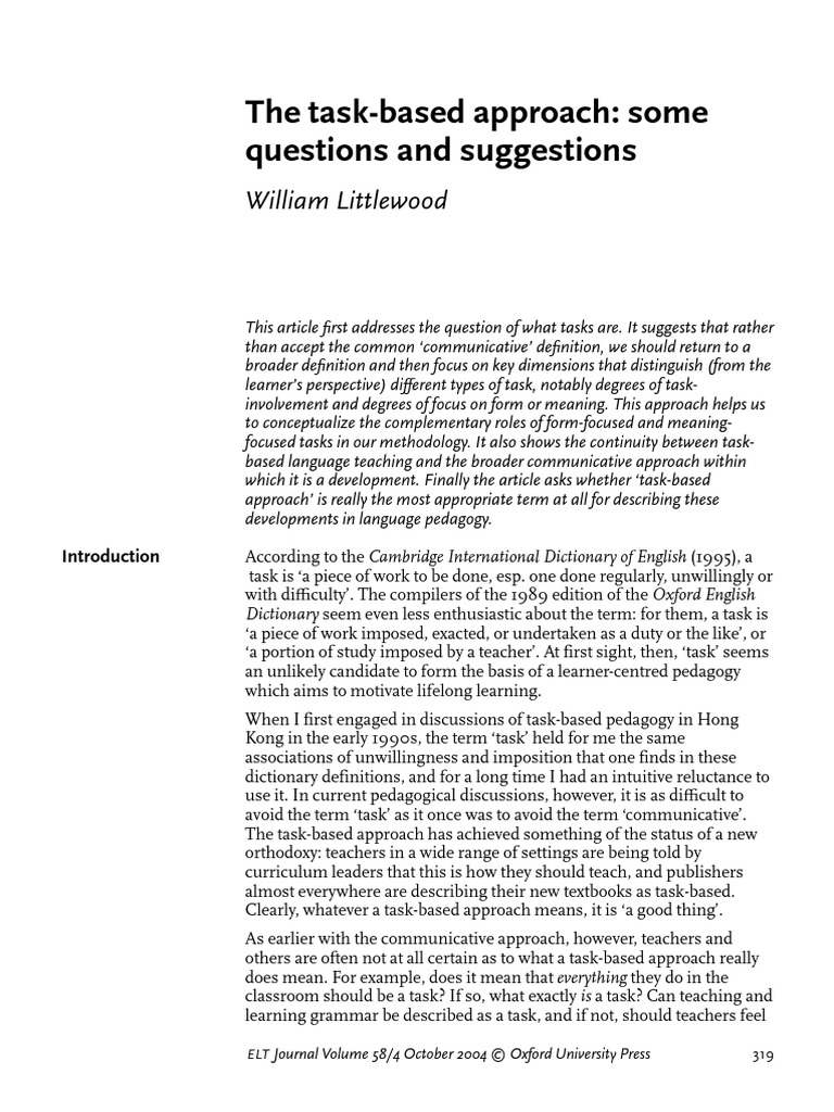 The TaskBased Approach, Some Questions and Suggestions, William
