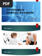 Cardiologia e Medicina Do Esporte