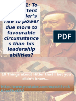 Chap 3.1: To What Extent Was Hitler's Rise To Power Due More To Favourable Circumstance S Than His Leadership Abilities?