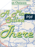 A Place Called There - Osteen PDF