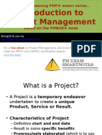 Introduction To Project Management: A Guide To Passing PMP® Exam! Series.