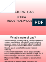 Natural Gas: CHE252 Industrial Process
