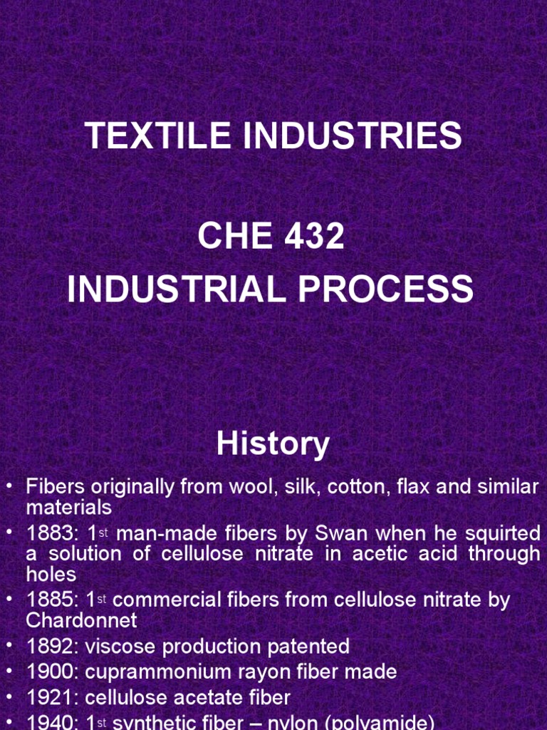 A Comprehensive Overview of Textile Industries From Historical Developments in Fiber Materials