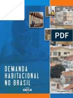 Demanda Habitacional No Brasil (CAIXA ECONÔMICA FEDERAL, 2012)