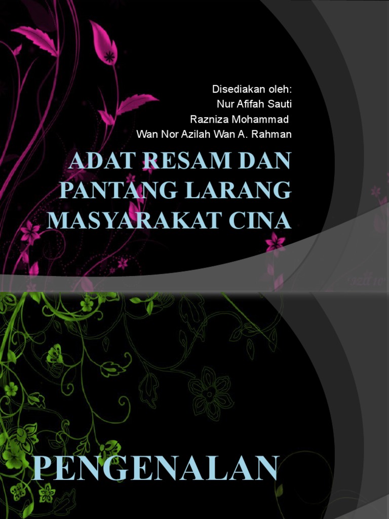 adat resam dan pantang larang kaum cina