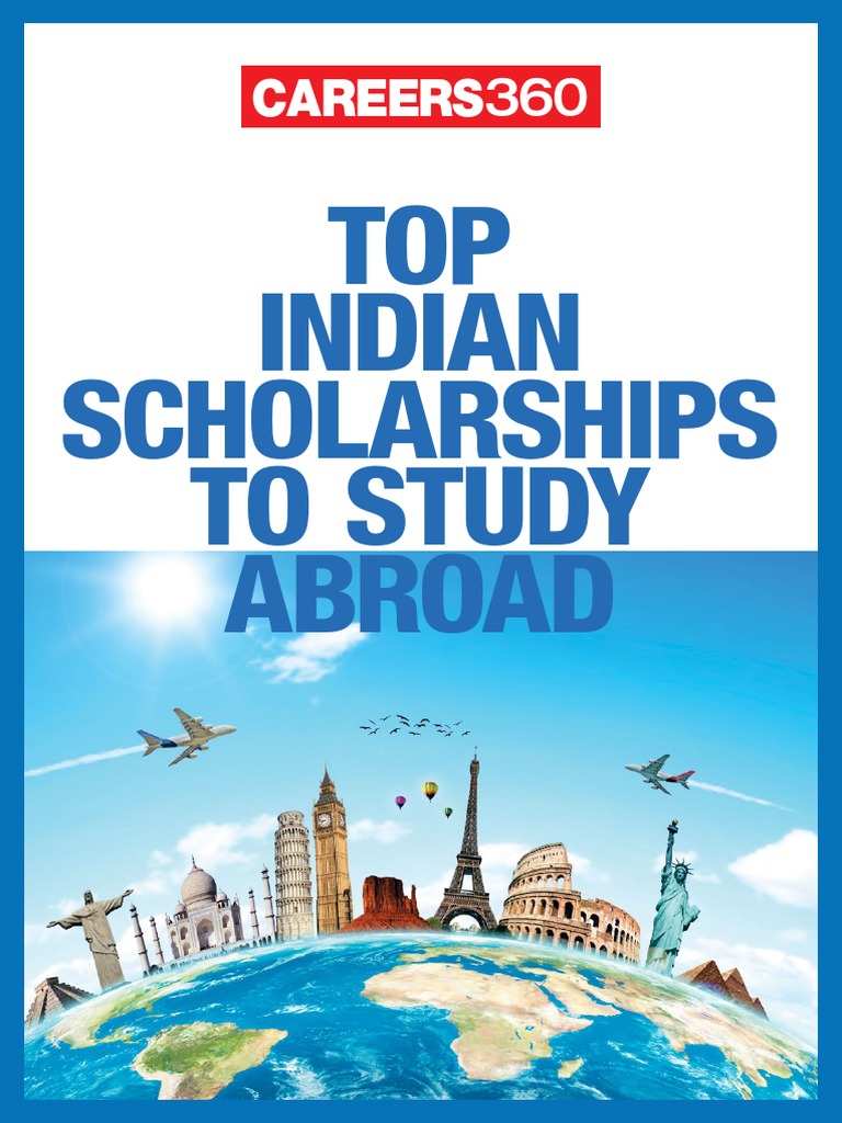Top Indian Scholarships to Study Abroad University And College