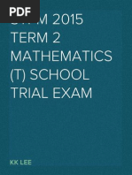 Download STPM 2015 MT Term 2 Trial Exam by Lee Kian Keong SN262431516 doc pdf