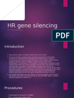 HR Gene Silencing: by The Hairy Boys