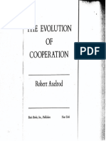 Axelrod (81) The Evolution of Cooperation