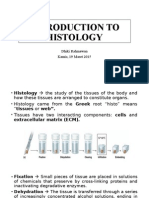Introduction To Histology: Dhiki Rahmawan Kamis, 19 Maret 2015
