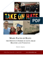 Many Faces of Hate: The Distinct Forms of Anti-Arab Bigotry and Violence