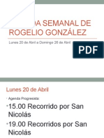 Agenda Semanal de Rogelio González 20 a 26 de Abril