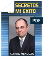 Los Secretos Demi Ex i to Alvaro Mendoza