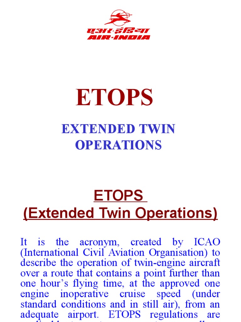 ETOPS Regulations and Operations Guide | PDF | Aviation | Transport Safety