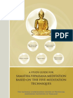 A Study Guide For Samatha-Vipassana Meditation Based On The Five Meditation Techniques