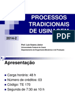 242474056 Processos Tradicionais de Usinagem Lsj 2014 2 Introducao PDF