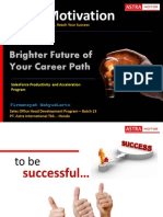 Basic Motivation: Brighter Future of Your Career Path