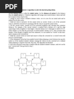 Explain in Detail The Dijkstra's Algorithm To Solve The Shortest Pathproblem. Dijkstra's Algorithm