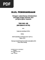 Sijil Penghargaan: Dengan Sukacitanya Dirakamkan Setinggi-Tinggi Tahniah Dan Penghargaan Kepada