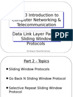 CS 313 Introduction to Computer Networking & Telecommunication Data Link Layer Part II – Sliding Window Protocols