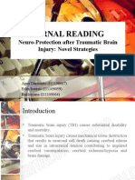 Jurnal Reading: Neuro-Protection After Traumatic Brain Injury: Novel Strategies