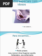 Cuidados especiais com os Idosos
