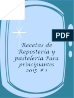 Las Recetas de Reposteria y Pasteleria Basicas
