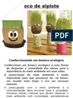 Boneco alpiste ensina ecologia