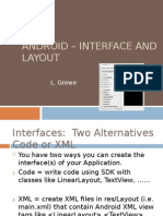 ANDROID LAYOUTS - CREATING INTERFACES WITH XML
