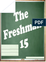 Paul Greenblatts Freshman 15 Magazine Article - Final
