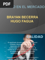 Gestion calidad en el mercado