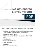 Getting Others To Listen To You: Chapter Six