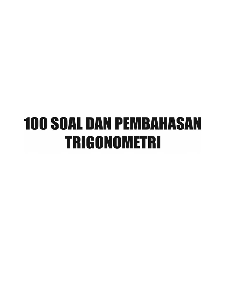 Soal Dan Pembahasan Trigonometri