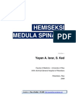 Hemiseksi Medulla Spinalis.