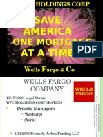 Wells Fargo's Conspiracy One Mortgage At a Time THE FUND