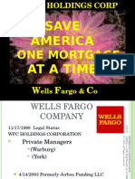 Wells Fargo's Conspiracy One Mortgage at A Time THE FUND