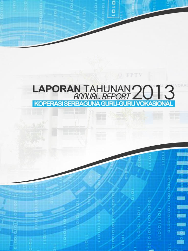 Laporan Tahunan Koperasi (Projek Koperasi)