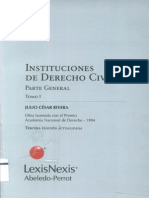 Instituciones de Derecho Civil Parte General - Tomo I - Primera Parte - Introducción Al Derecho Civil. Fuentes Del Derecho Civil. La Relación Jurídica - Julio Cesar Rivera