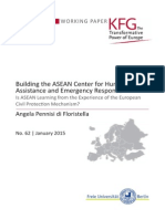 Building The ASEAN Center For Humanitarian Assistance and Emergency Response: Is ASEAN Learning From The Experience of The European Civil Protection Mechanism?