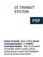 Mass Transit System