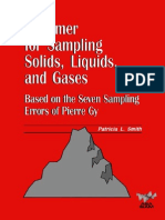 Primer for Sampling Solids Liquids and Gases Based on the Seven Sampling Errors of Pierre Gy