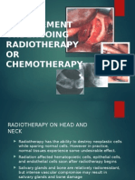 Dental Management of The Patient Undergoing Radiotherapy or Chemoterapy