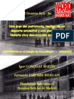 CONFERENCIA sobre el frontón Beti-Jai en el Colegio de Arqueólogos de Madrid (23/04/2015)