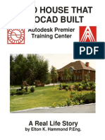 The 3D House That Autocad Built: Autodesk Training Center Premier